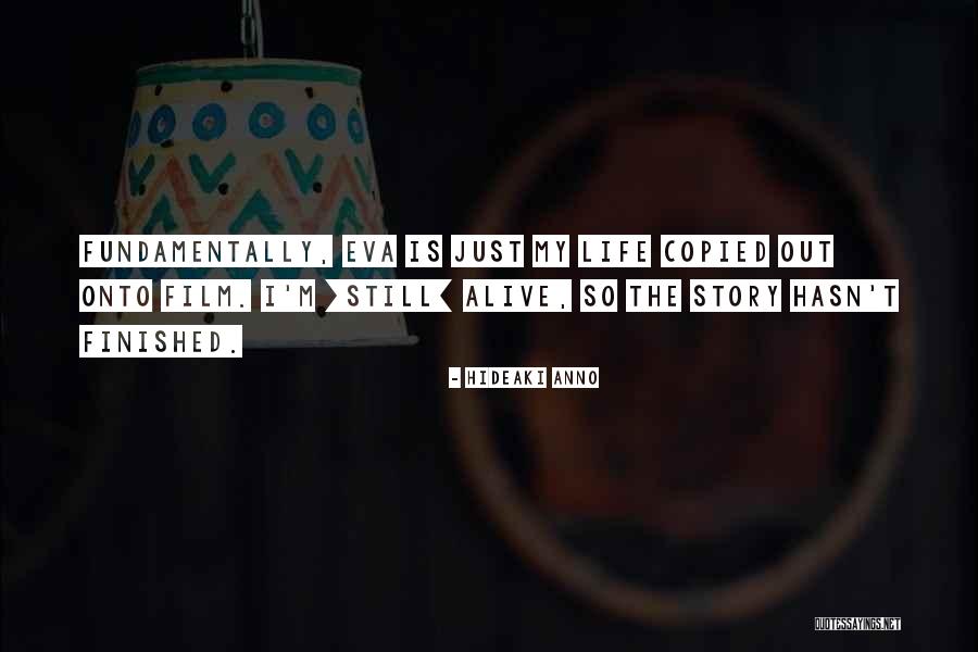 Life Finished Quotes By Hideaki Anno Life Finished Quotes By Hideaki Anno