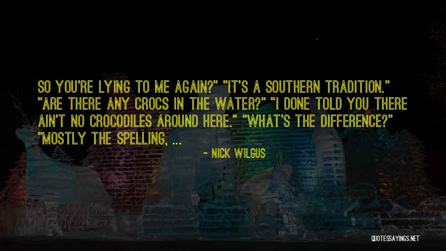 Life Flashes Before Your Eyes Quotes By Nick Wilgus Life Flashes Before Your Eyes Quotes By Nick Wilgus