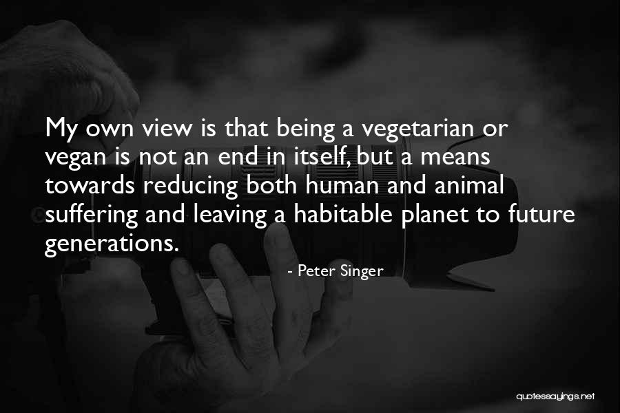 Life Flashes Before Your Eyes Quotes By Peter Singer Life Flashes Before Your Eyes Quotes By Peter Singer