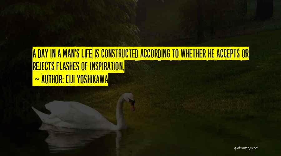 Life Flashes Quotes By Eiji Yoshikawa