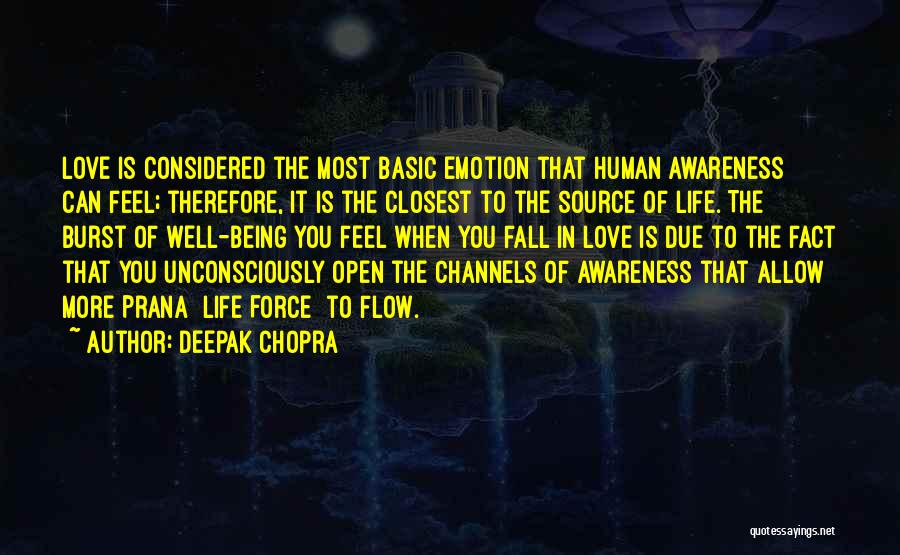 Life Flow Quotes By Deepak Chopra