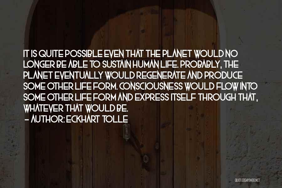 Life Flow Quotes By Eckhart Tolle