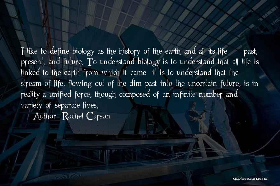 Life Flowing Quotes By Rachel Carson