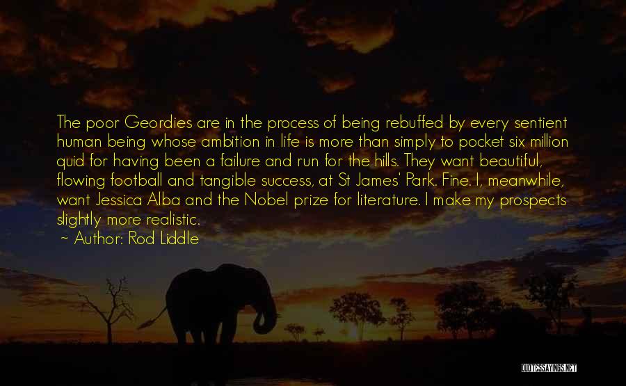 Life Flowing Quotes By Rod Liddle