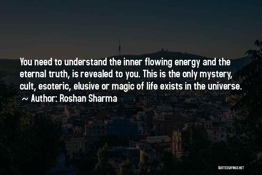 Life Flowing Quotes By Roshan Sharma
