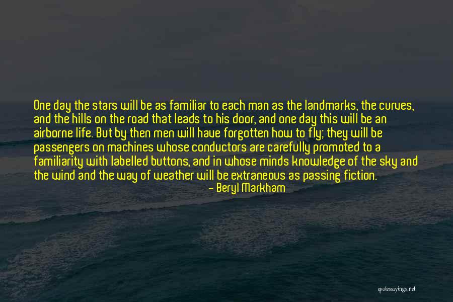 Life Fly By Quotes By Beryl Markham