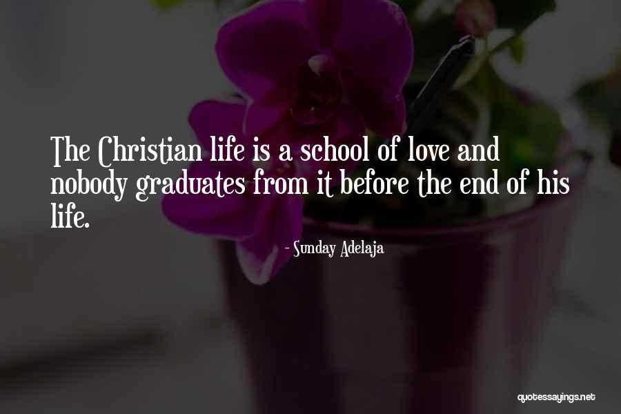 Life For Graduates Quotes By Sunday Adelaja Life For Graduates Quotes By Sunday Adelaja