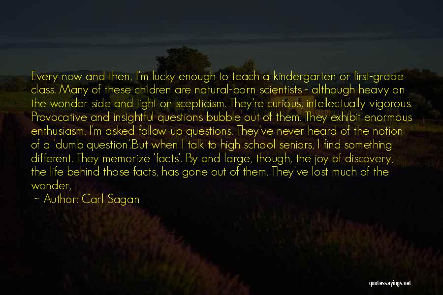 Life For Seniors Quotes By Carl Sagan