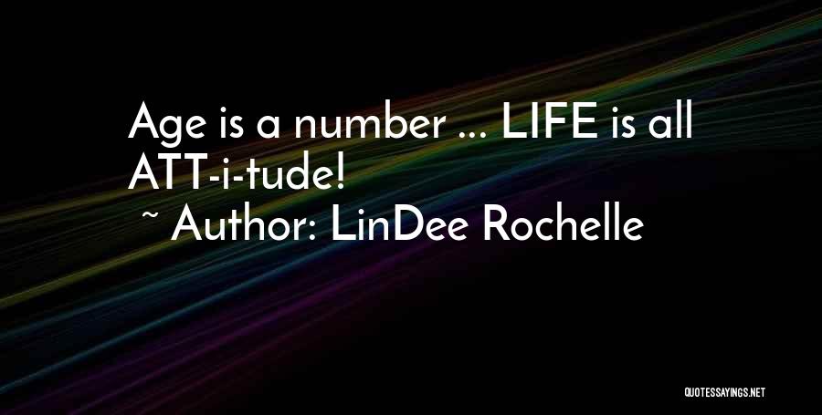 Life For Seniors Quotes By LinDee Rochelle