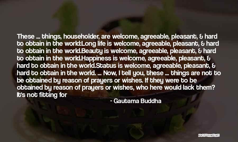 Life For Status Quotes By Gautama Buddha Life For Status Quotes By Gautama Buddha