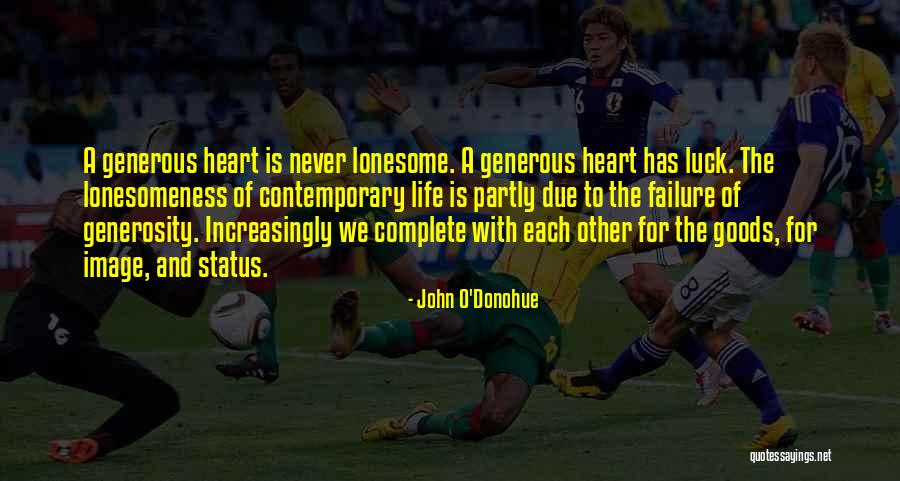 Life For Status Quotes By John O'Donohue Life For Status Quotes By John O'Donohue