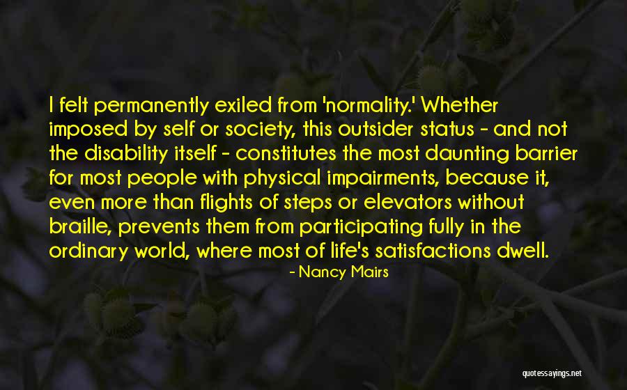 Life For Status Quotes By Nancy Mairs Life For Status Quotes By Nancy Mairs