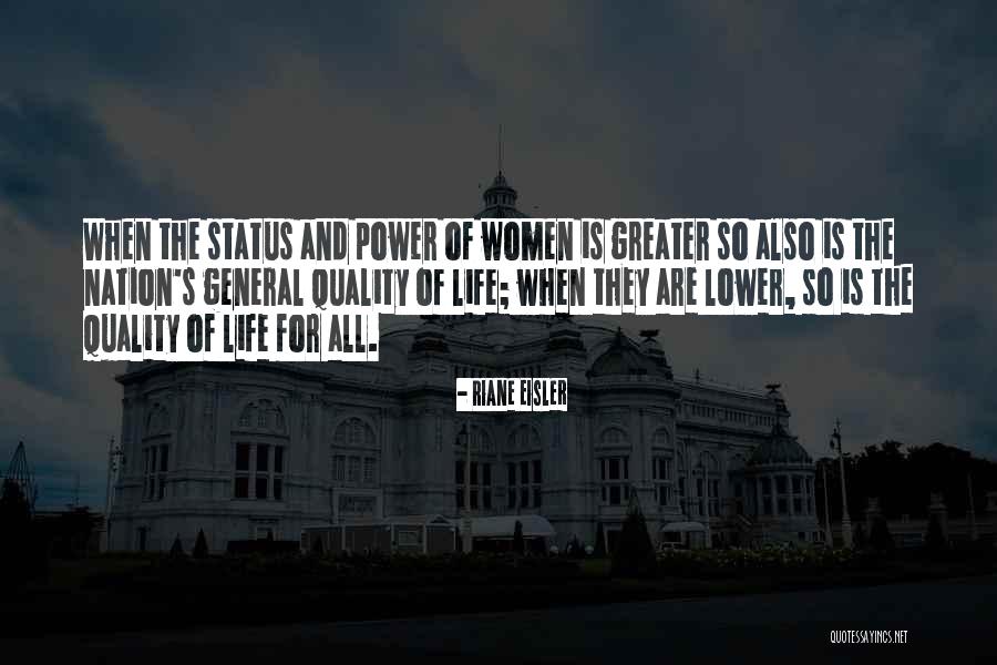 Life For Status Quotes By Riane Eisler Life For Status Quotes By Riane Eisler