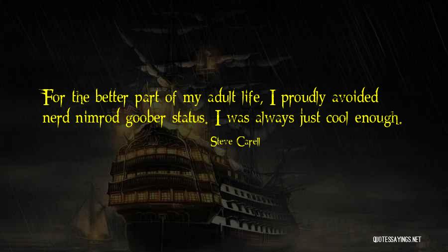 Life For Status Quotes By Steve Carell Life For Status Quotes By Steve Carell