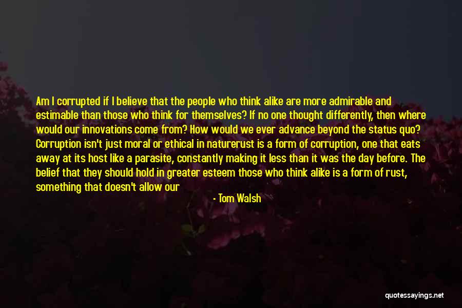 Life For Status Quotes By Tom Walsh Life For Status Quotes By Tom Walsh