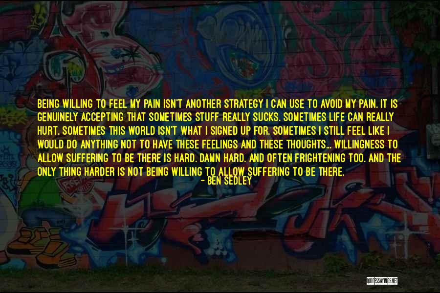 Life For Teenagers Quotes By Ben Sedley Life For Teenagers Quotes By Ben Sedley