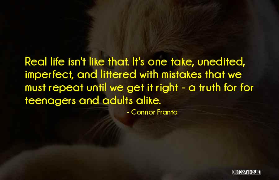 Life For Teenagers Quotes By Connor Franta Life For Teenagers Quotes By Connor Franta