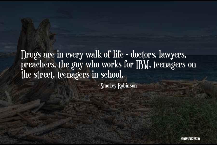 Life For Teenagers Quotes By Smokey Robinson Life For Teenagers Quotes By Smokey Robinson