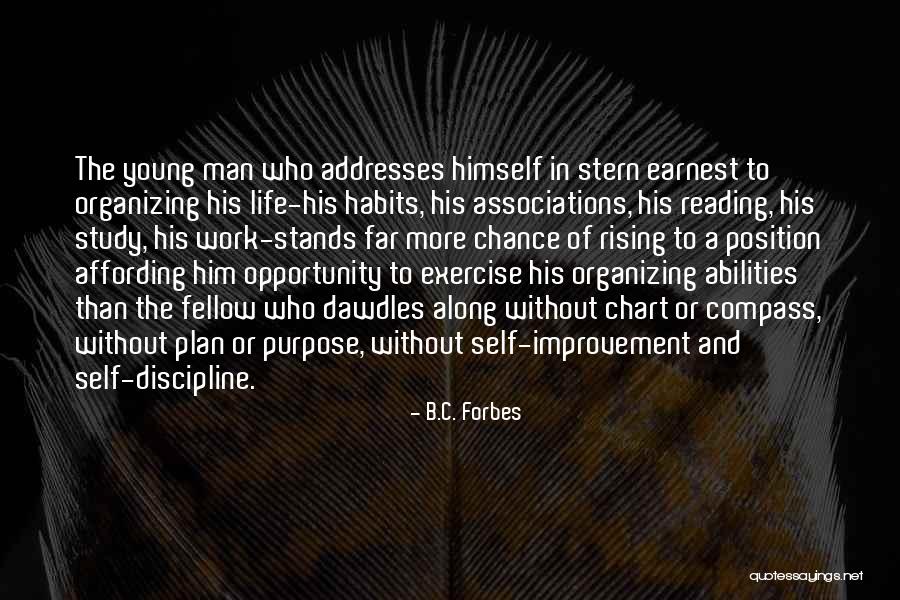 Life Forbes Quotes By B.C. Forbes Life Forbes Quotes By B.C. Forbes