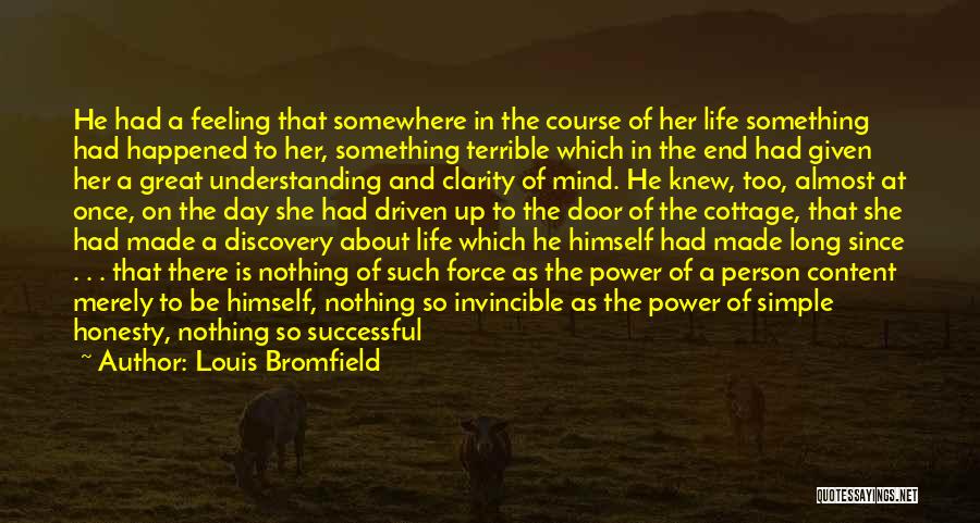 Life Force Quotes By Louis Bromfield Life Force Quotes By Louis Bromfield