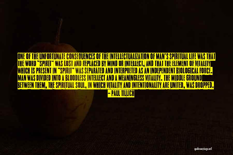 Life Force Quotes By Paul Tillich