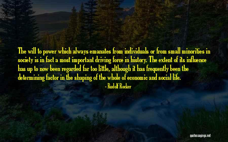 Life Force Quotes By Rudolf Rocker