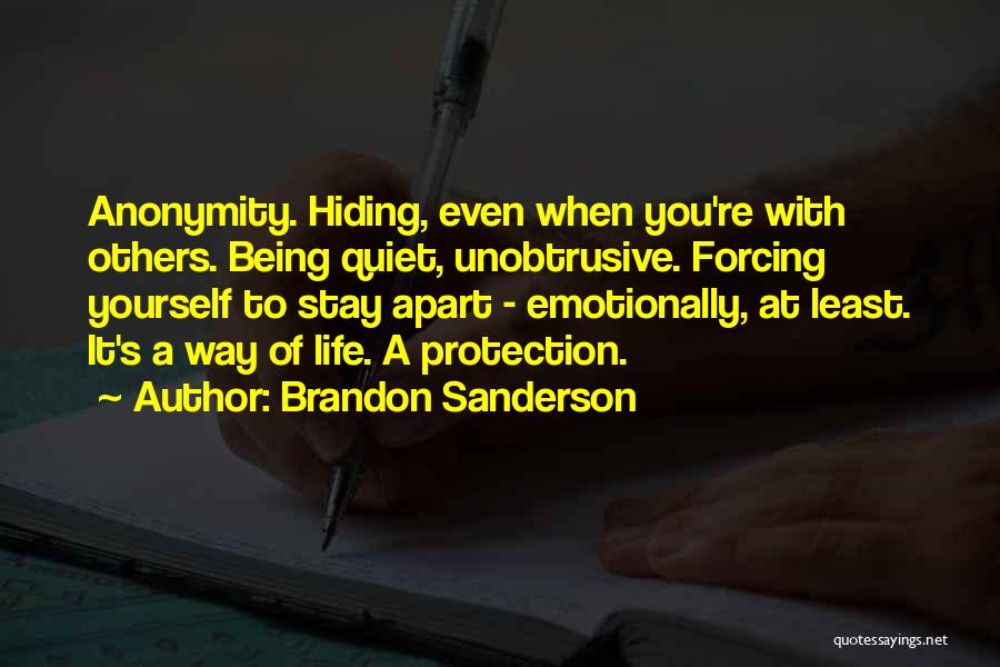 Life Forcing Quotes By Brandon Sanderson