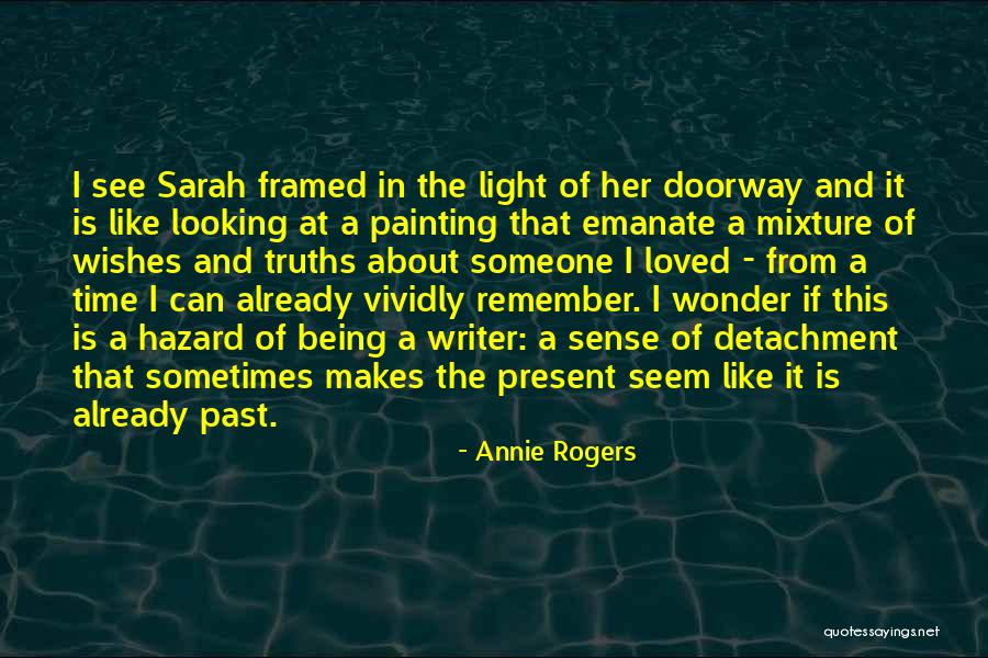 Life Framed Quotes By Annie Rogers Life Framed Quotes By Annie Rogers