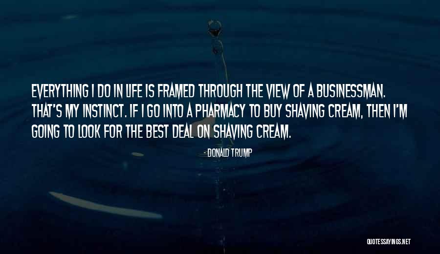 Life Framed Quotes By Donald Trump