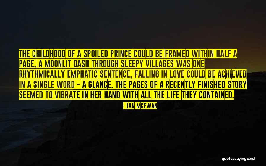 Life Framed Quotes By Ian McEwan Life Framed Quotes By Ian McEwan