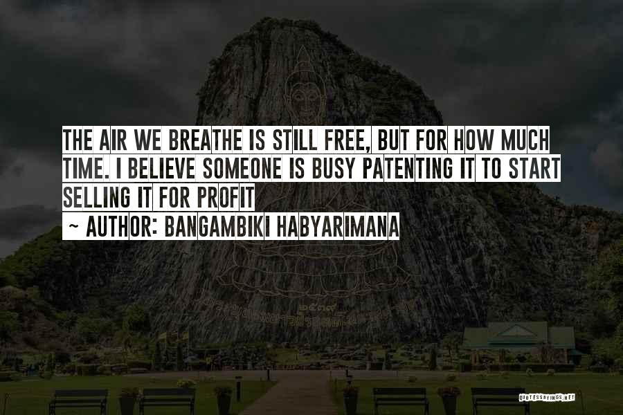 Life Free Quotes By Bangambiki Habyarimana