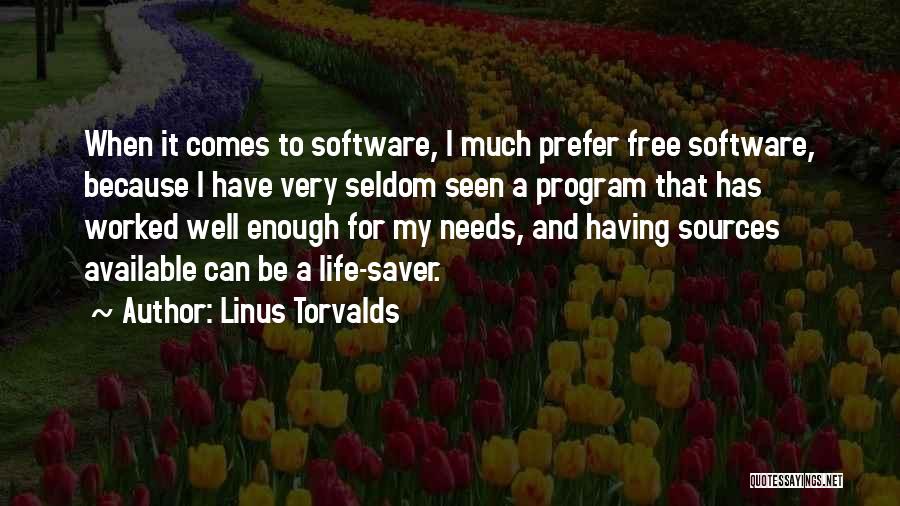 Life Free Quotes By Linus Torvalds