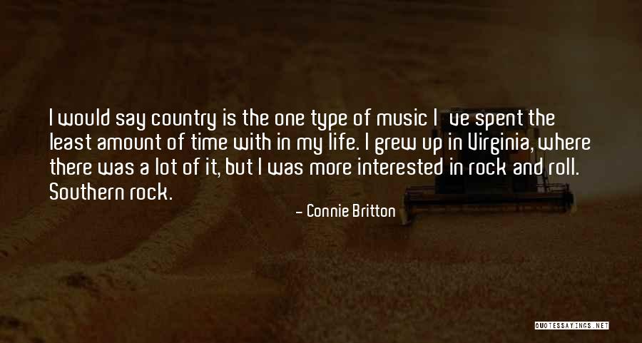 Life From Country Music Quotes By Connie Britton