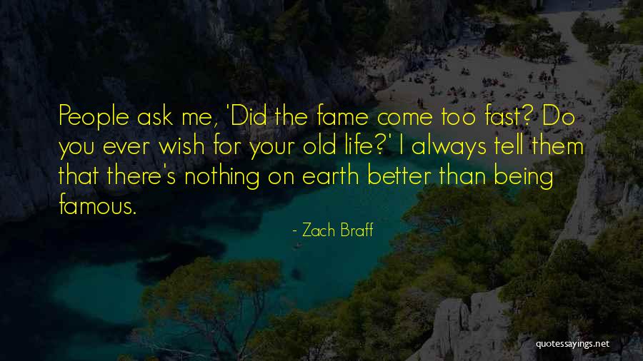 Life From Famous People Quotes By Zach Braff Life From Famous People Quotes By Zach Braff