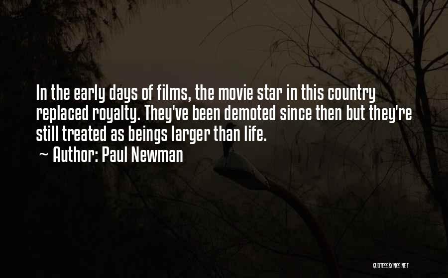 Life From Movie Stars Quotes By Paul Newman
