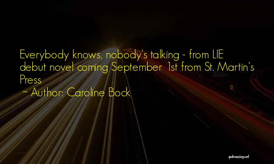 Life From Novels Quotes By Caroline Bock