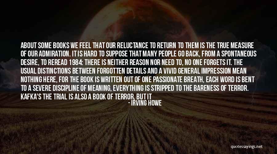 Life From Novels Quotes By Irving Howe Life From Novels Quotes By Irving Howe