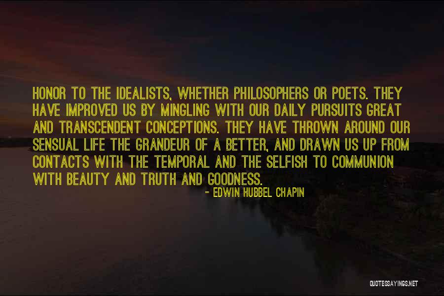 Life From Philosophers Quotes By Edwin Hubbel Chapin