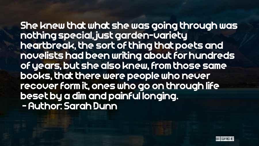 Life From Poets Quotes By Sarah Dunn