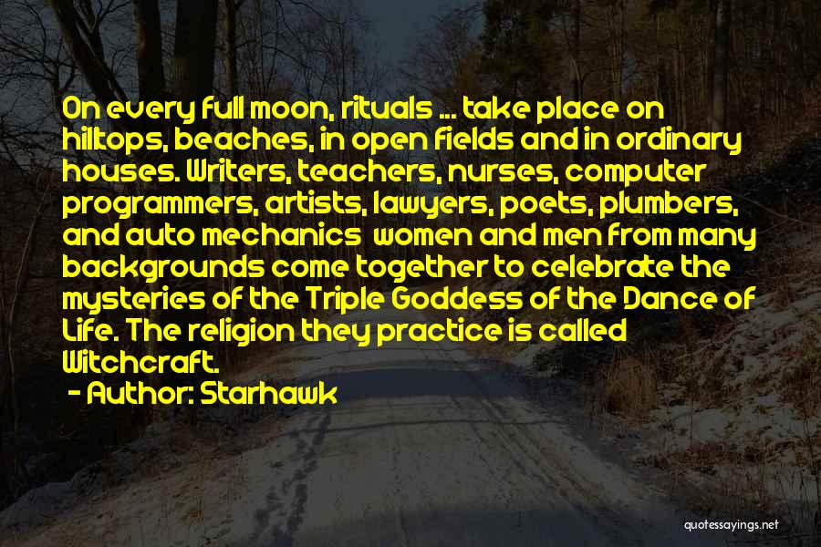 Life From Poets Quotes By Starhawk