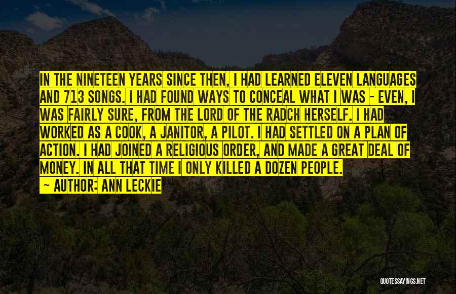 Life From Songs Quotes By Ann Leckie