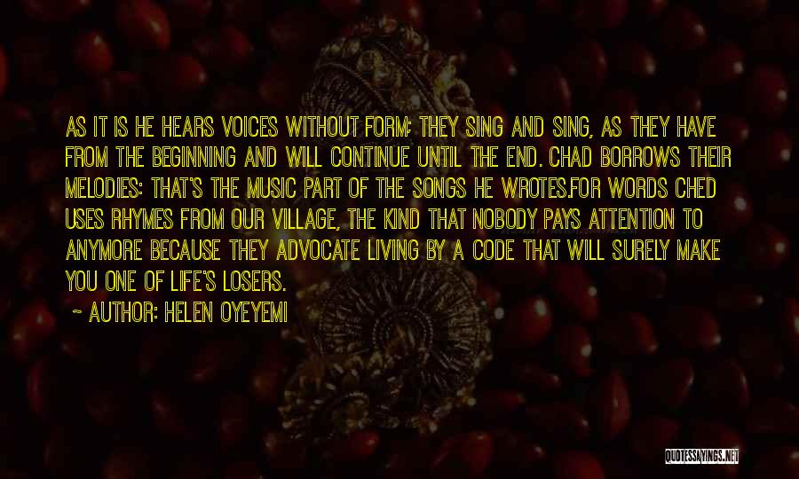 Life From Songs Quotes By Helen Oyeyemi