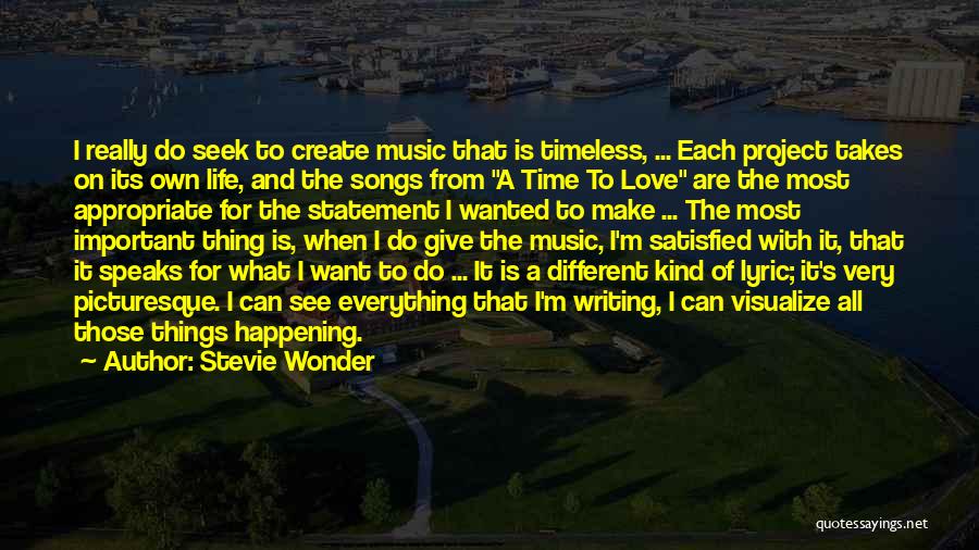Life From Songs Quotes By Stevie Wonder