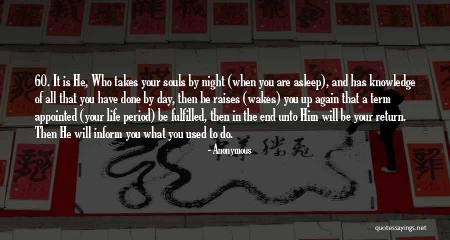 Life Fulfilled Quotes By Anonymous Life Fulfilled Quotes By Anonymous