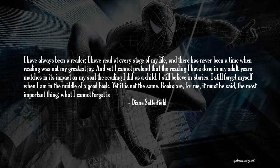 Life Fulfilled Quotes By Diane Setterfield Life Fulfilled Quotes By Diane Setterfield