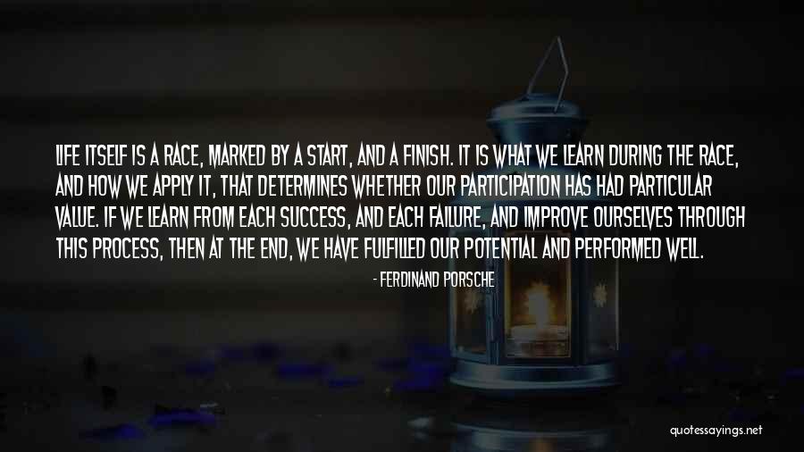 Life Fulfilled Quotes By Ferdinand Porsche Life Fulfilled Quotes By Ferdinand Porsche