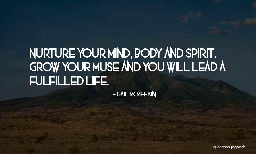 Life Fulfilled Quotes By Gail McMeekin Life Fulfilled Quotes By Gail McMeekin