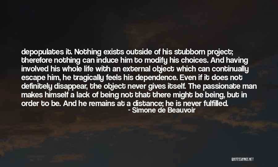 Life Fulfilled Quotes By Simone De Beauvoir Life Fulfilled Quotes By Simone De Beauvoir