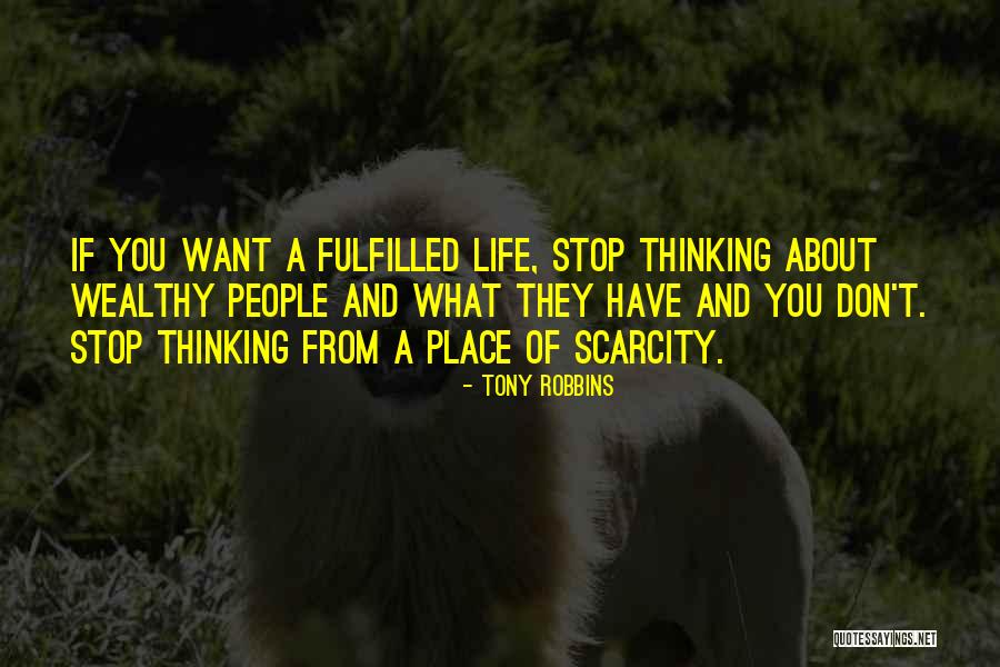 Life Fulfilled Quotes By Tony Robbins Life Fulfilled Quotes By Tony Robbins