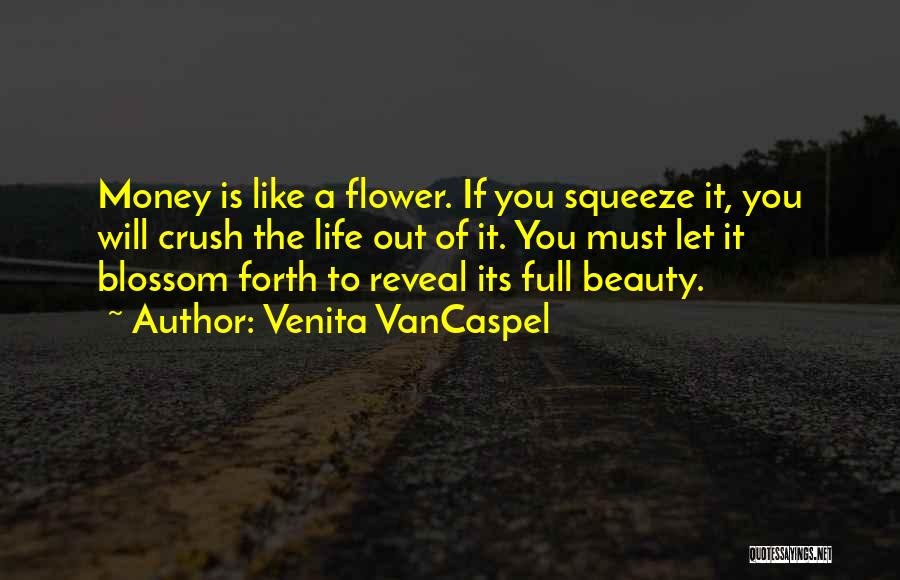 Life Full Beauty Quotes By Venita VanCaspel